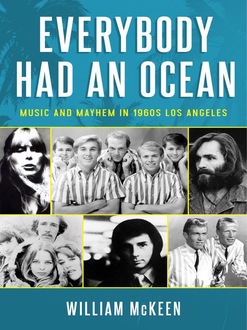 Title details for Everybody Had an Ocean by William McKeen - Available